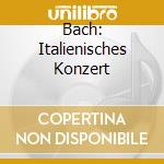 Bach: Italienisches Konzert cd