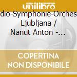 Radio-Symphonie-Orchester Ljubljana / Nanut Anton - Das Lied Von Der Erde cd musicale