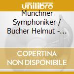 Munchner Symphoniker / Bucher Helmut - Festival Overture / Tragic Overture / Concert For Violin Op. 77 cd
