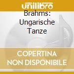 Brahms: Ungarische Tanze cd