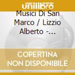 Musici Di San Marco / Lizzio Alberto - Symphonies No. 6/22/53 cd