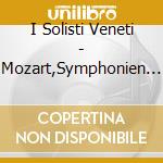 I Solisti Veneti - Mozart,Symphonien Vol.2 cd