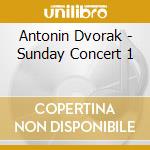 Antonin Dvorak - Sunday Concert 1 cd