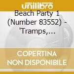 Beach Party 1 (Number 83552) - 'Tramps, Donnie Elbert, Fontella Bass, Me' cd