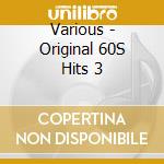 Various - Original 60S Hits 3 cd