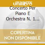 Concerto Per Piano E Orchestra N. 1 In Mi Bemolle Maggiore / Funerailles In Sol / Various (2 Cd) cd musicale