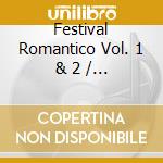 Festival Romantico Vol. 1 & 2 / Various cd