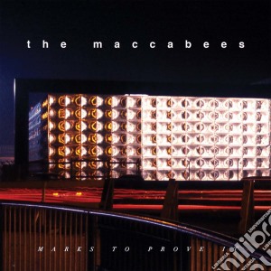 Maccabees (The) - Marks To Prove It cd musicale di Maccabees