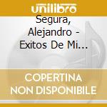 Segura, Alejandro - Exitos De Mi Pueblo cd