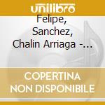 Felipe, Sanchez, Chalin Arriaga - Coleccion Chalino Sanchez Y Sus Amigos 4 cd