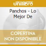 Panchos - Lo Mejor De cd