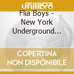 Flia Boys - New York Underground Edit cd