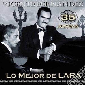 Vicente Fernandez - Mejor De Lara cd musicale di Vicente Fernandez