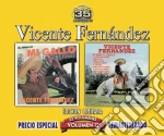 Vicente Fernandez - Hoy Platique Con Mi Gallo / Mi Amigo El Tordillo (2 Cd) cd