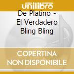 De Platino - El Verdadero Bling Bling cd