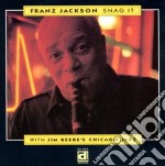 Franz Jackson With Jim Beebe's Chicago Jazz - Snag It