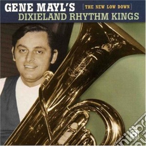 Gene May's Dixieland Rhythm Kings - The New Low Down cd musicale di Gene may's dixieland