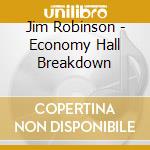 Jim Robinson - Economy Hall Breakdown cd