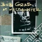 Bob Graf - At Westminster cd
