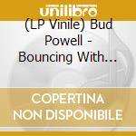 (LP Vinile) Bud Powell - Bouncing With Bud vinile