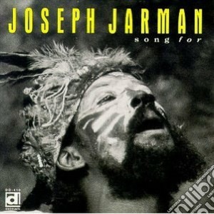 Joseph Jarman - Songs For cd musicale di Jarman Joseph