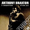 Anthony Braxton - 3 Compositions Of New Jazz cd