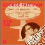 George Freeman - Birth Sign cd