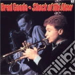 Brad Goode - Shock Of The New cd