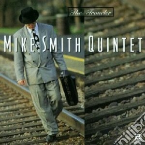 Mike Smith Quintet - The Traveler cd musicale di Mike smith quintet