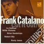 Frank Catalano - Cut It Out!?!