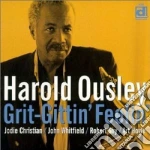 Harold Ousley - Grit-grittin' Feelin' cd
