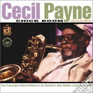Cecil Payne - Chic Boom,live Showcase cd musicale di Payne Cecil