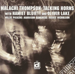 Malachi Thompson - Talking Horns cd musicale di Thompson Malachi