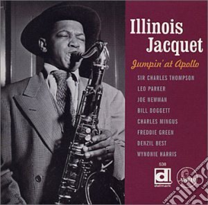Illinois Jacquet - Jumpin' At Apollo cd musicale di Illinois Jacquet
