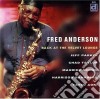 Fred Anderson - Back At The Velvet Lounge cd