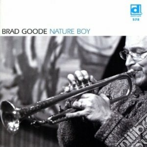 Brad Goode - Nature Boy cd musicale di Goode Brad