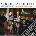 Sabertooth - Dr Midnight Live Greenmil