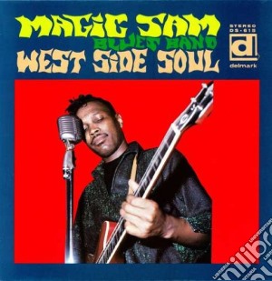 (LP Vinile) Magic Sam - West Side Soul lp vinile di Magic Sam