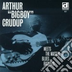Arthur Crudup & Willie Dixon - Meets The Master Blue...