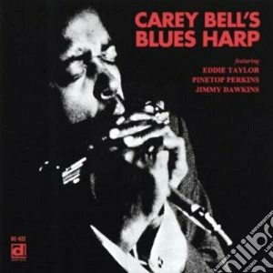Carey Bells Blues Harp Band - Carey Bells Blues Harp Band cd musicale di Bell's Carey