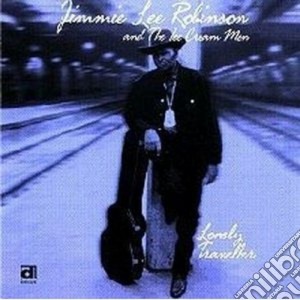 Jimmy Lee Robinson & Ice Cream Men - Lonely Traveller cd musicale di Jimmy lee robinson &