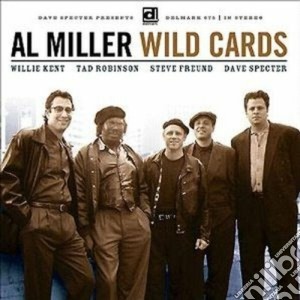 Al Miller - Wild Cards cd musicale di Miller Al