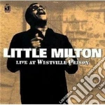 Little Milton - Live At Westville Prison cd