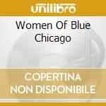 Women Of Blue Chicago cd