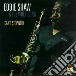 Eddie Shaw & The Wolf Gang - Can't Stop Now cd