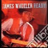 James Wheeler - Ready! cd