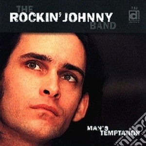 Rockin' Johnny Band - Man's Temptation cd musicale di The rockin' johnny band