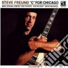 Steve Freund - 'C' For Chicago cd