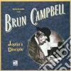 Brun Campbell - Joplin's Disciple cd