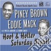 Piney Brown & Eddie Mack - Hoot & Holler Saturday... cd